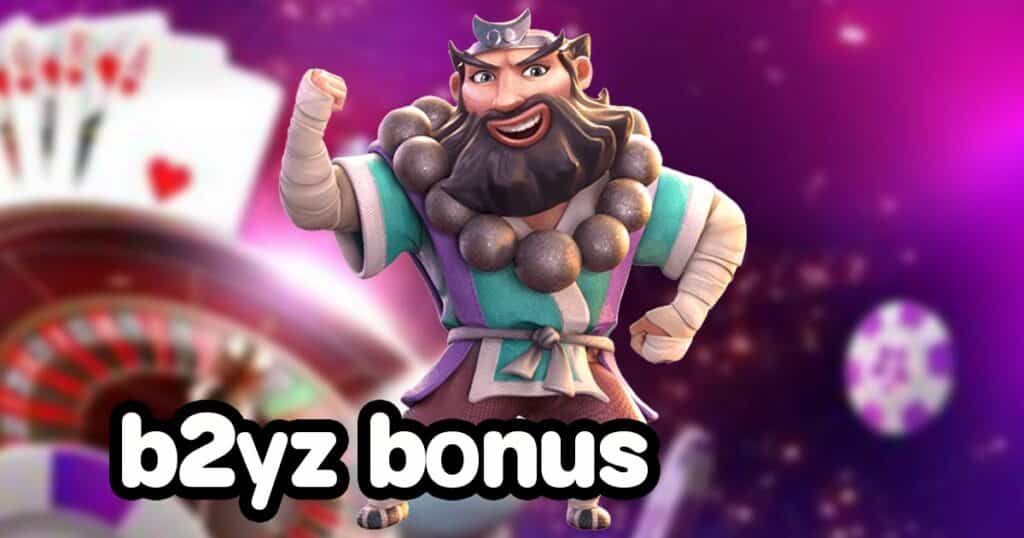 b2yz bonus - b2yz-th.com